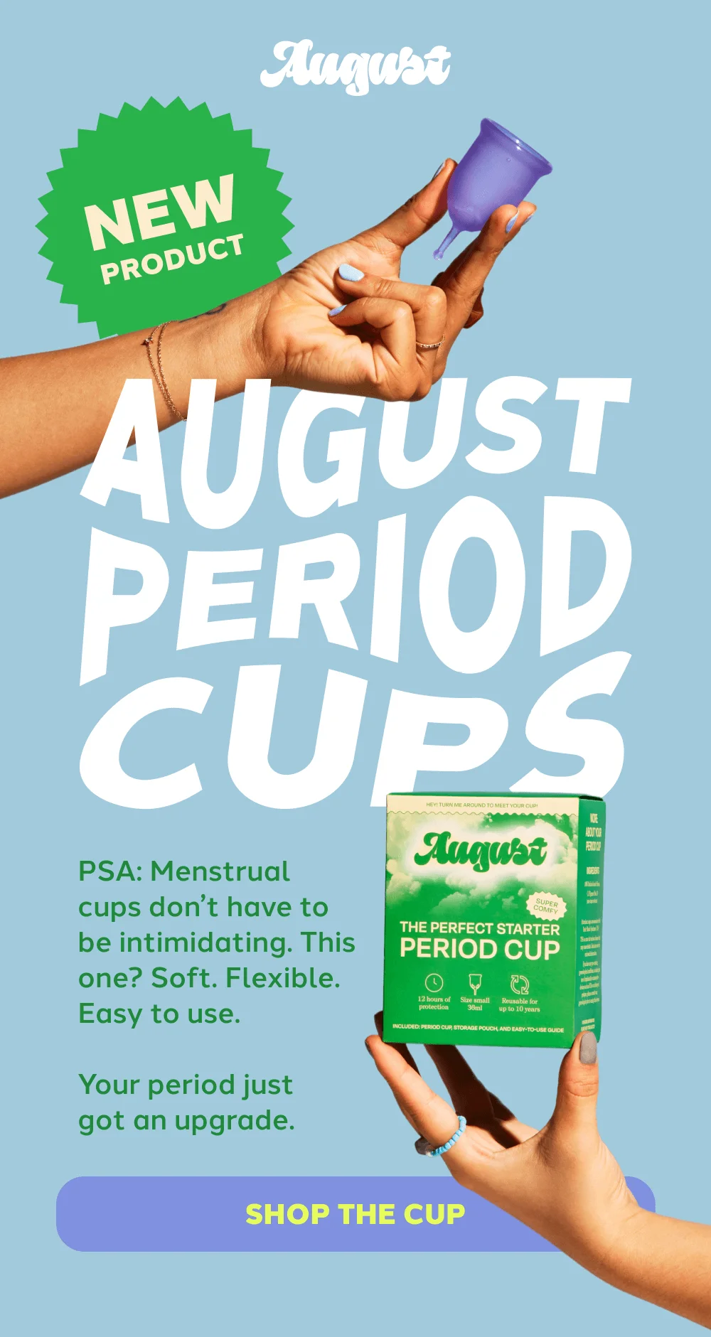AUGUST PERIOD CUPS [SHOP THE CUP]