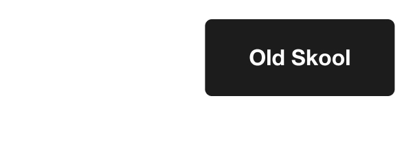 Old Skool
