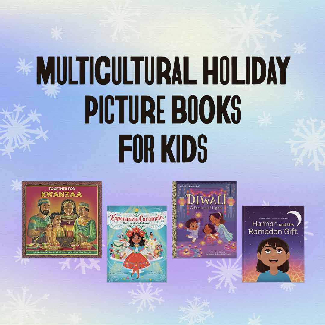Multicultural Holiday Picture Books for Kids