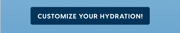 Customize your favorite hydration!