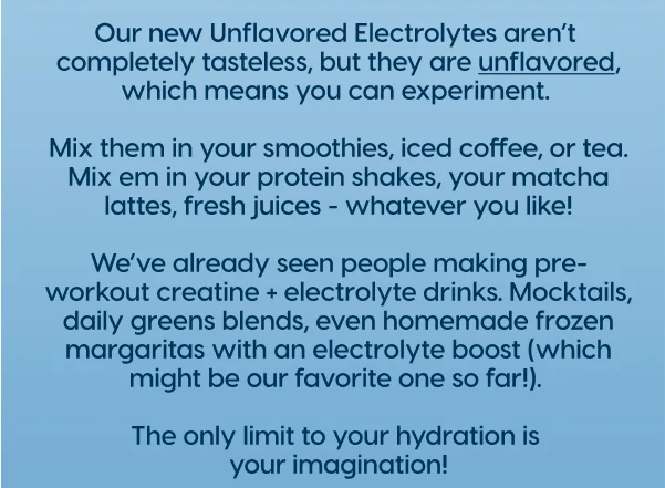 Mix them with your favorite beverage
