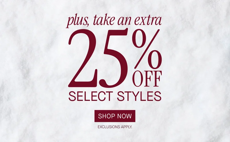 + an extra 25% off select styles