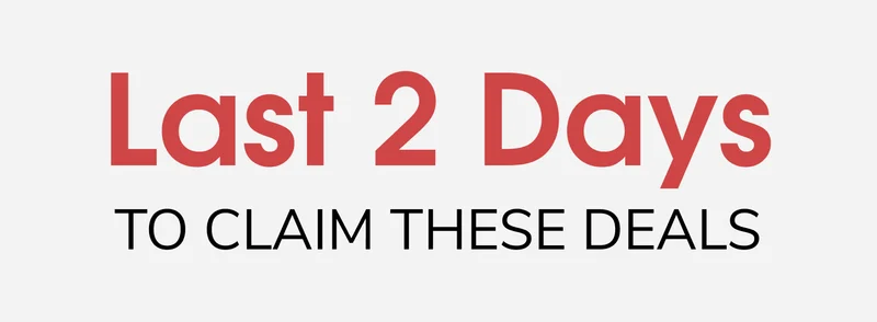 Only 2 Days Left!