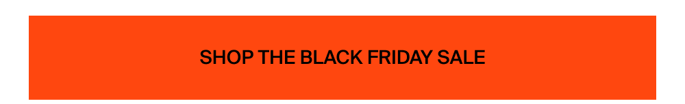 Black Friday Starts Now