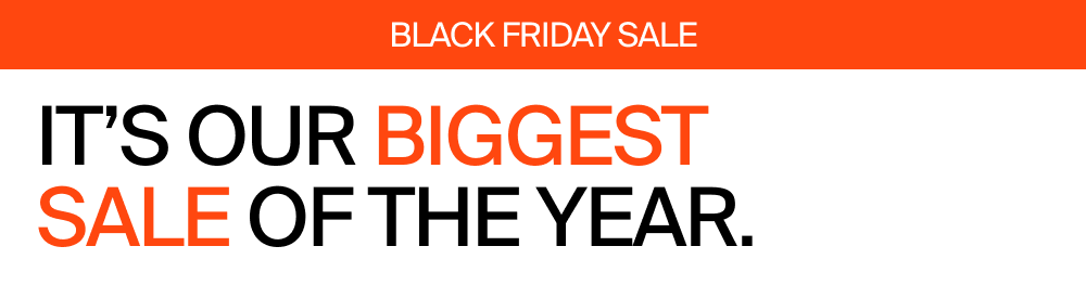 Black Friday Starts Now