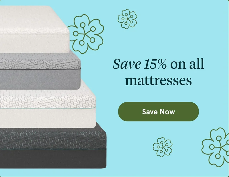 Save 15% on all mattresses | Save Now