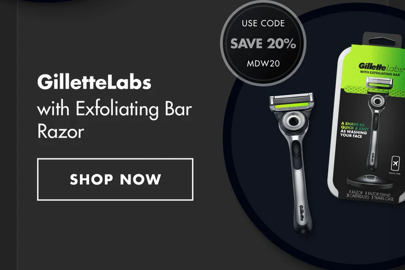 GilletteLabs with Exfoliating Bar Razor. SHOP NOW
