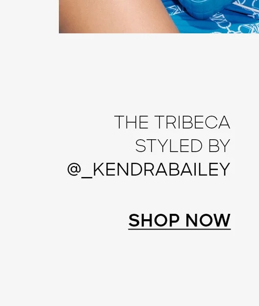 THE TRIBECA STYLED BY @ _KENDRABAILEY SHOP NOW