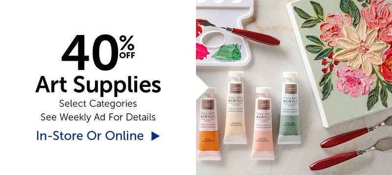 40% Off Art Supplies - Select Categories