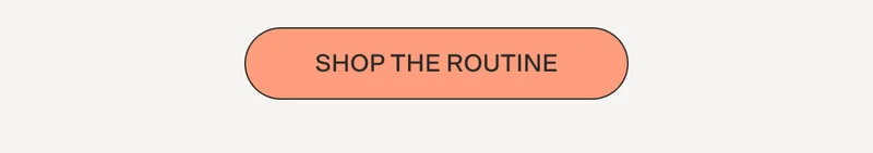 SHOP THE ROUTINE