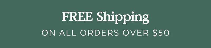 FREE Shipping on all orders over $50