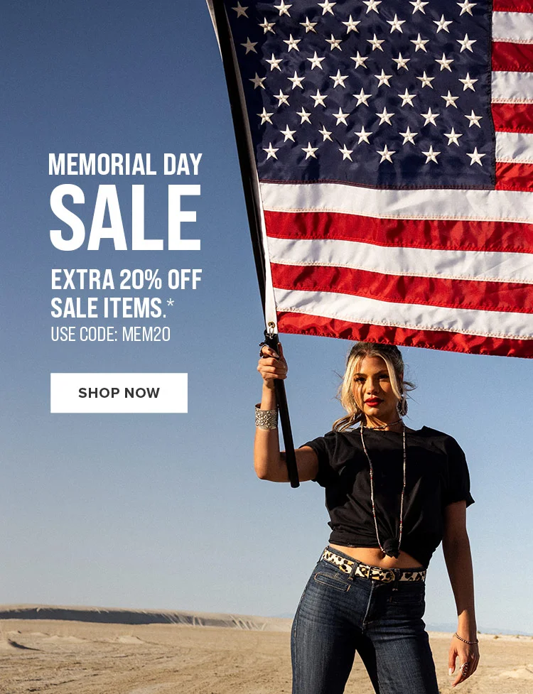 MEMORIAL DAY SALE. Extra 20% off sale items* Use Code: MEM20