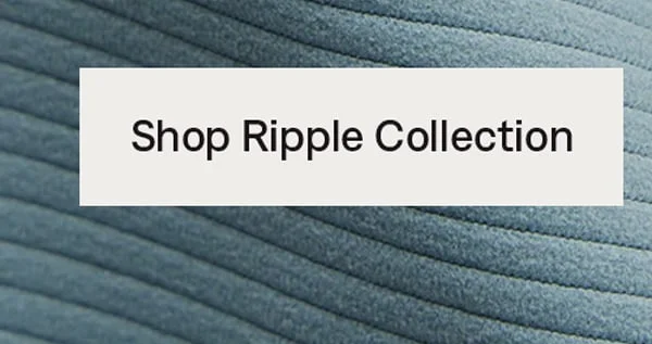 Shop Ripple Collection
