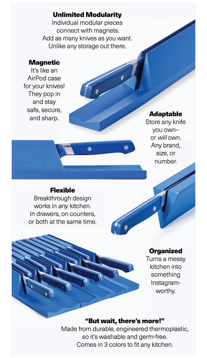 Unlimited modularity, magnetic, adaptable, flexible, organized. "But wait, there's more!"