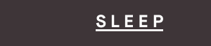 SHOP SLEEP & BEDDING