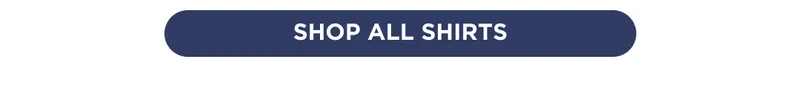 SHOP ALL SHIRTS