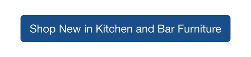 Shop New in Kitchen and Bar Furniture