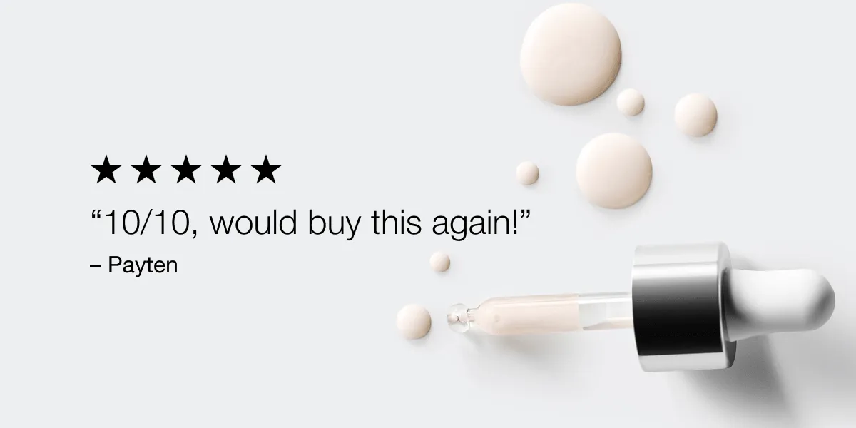 10/10, would buy this again! - Payten The perfect all purpose serum! - Amber Makes my skin glowy & hydrated! - Morgan123 Radiance in a bottle. - Dede