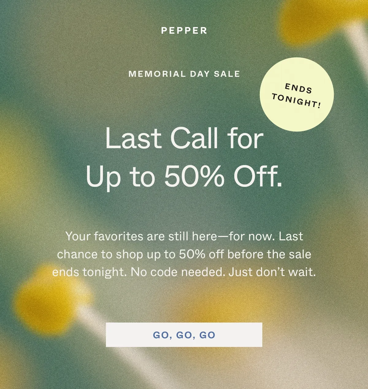 Last Call for 50% off