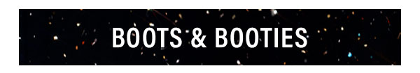 Boots & Booties