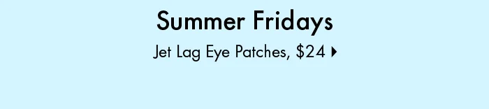 Summer Fridays Jet Lag Eye Patches