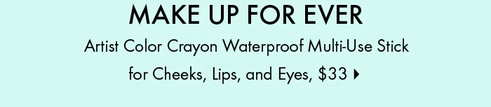 MAKE UP FOR EVER Artist Color Crayons