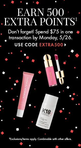 Earn 500 Extra Points