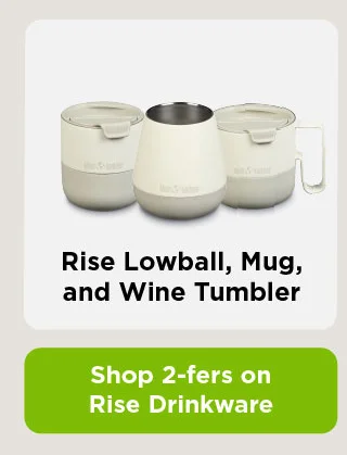 Rise Lowball, Mug and Wine