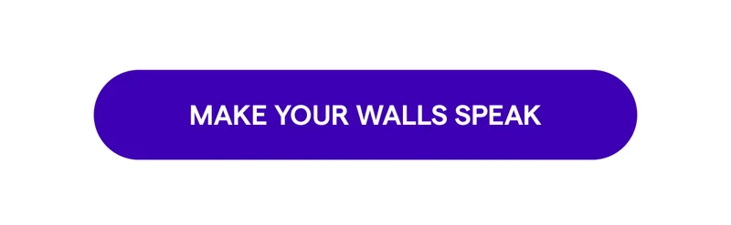 Make your walls speak