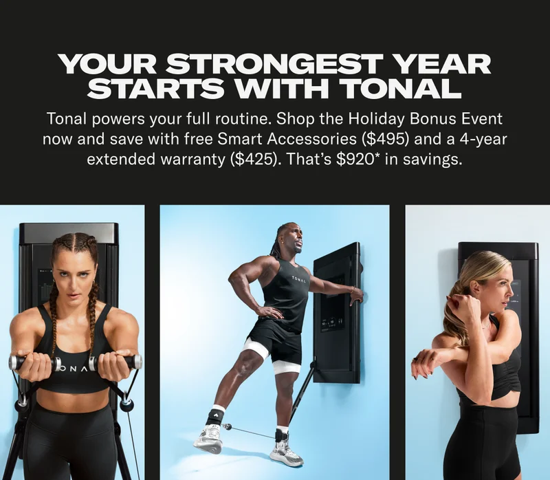 Your strongest year starts with Tonal