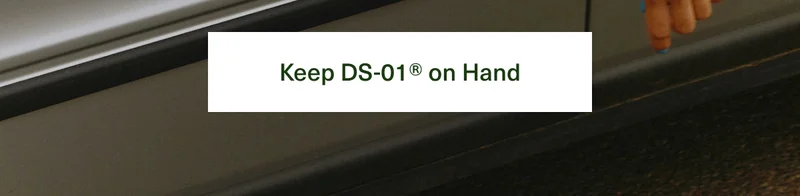 Keep DS-01® on Hand