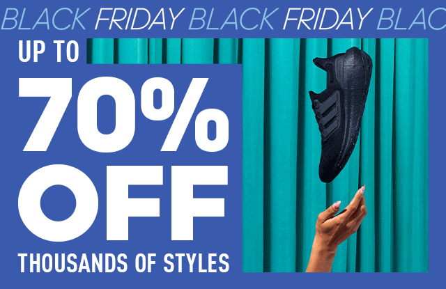 Black Friday savings up to 70% off thousands of styles