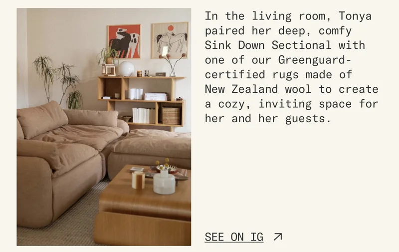 In the living room, Tonya paired her deep, comfy Sink Down Sectional with one of our Greenguard-certified rugs made of New Zealand wool to create a cozy, inviting space for her and her guests.