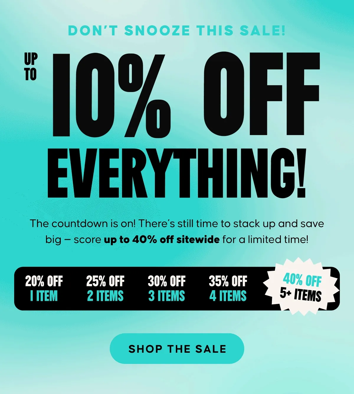STACK + SAVE up to 40% OFF.  In case you missed it — our hottest sale of the season is on! Time to refresh your stack, keep the summer vibes alive, and gear up for the school year with deals up to 40% off sitewide.