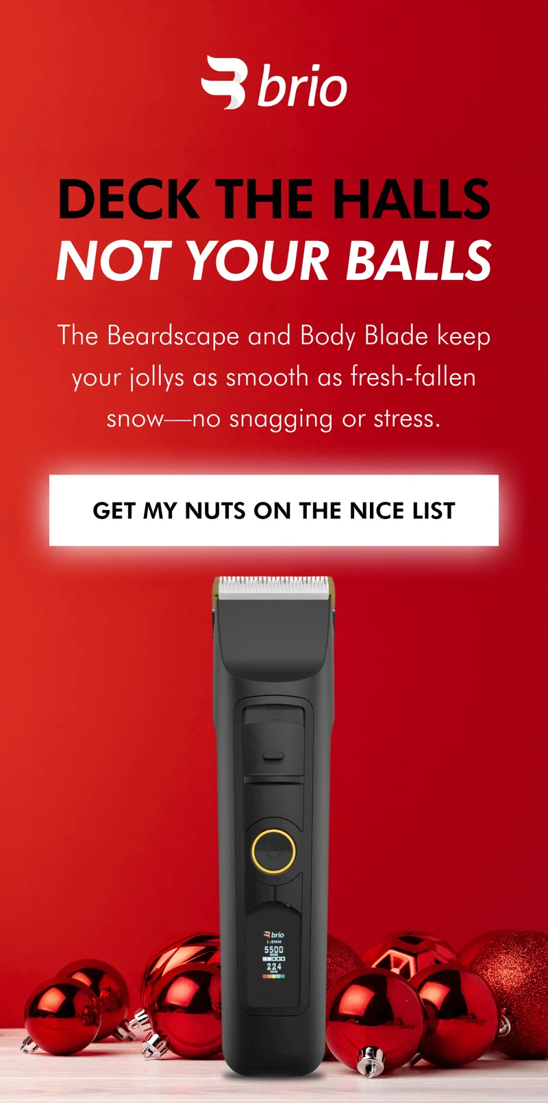 Deck the halls, not your balls with the Beardscape V2.