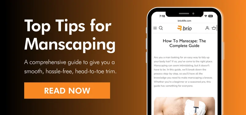 Check out our top tips for manscaping.