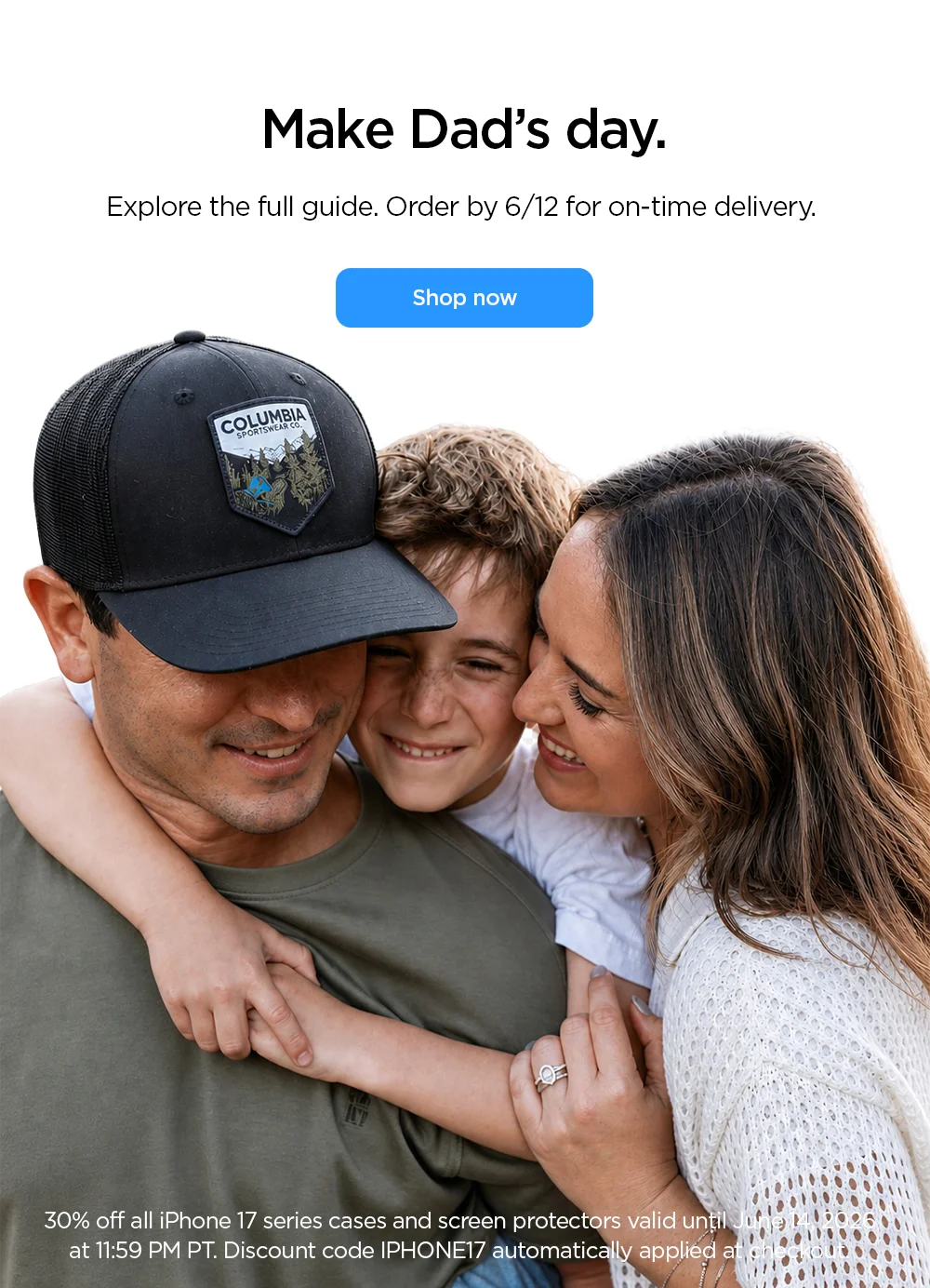 Make Dad’s day. Explore the full guide. Order by 6/12 for on-time delivery.