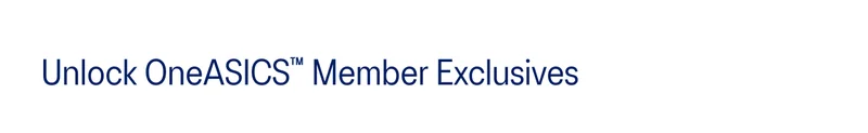 Unlock OneASICS Member Exclusives