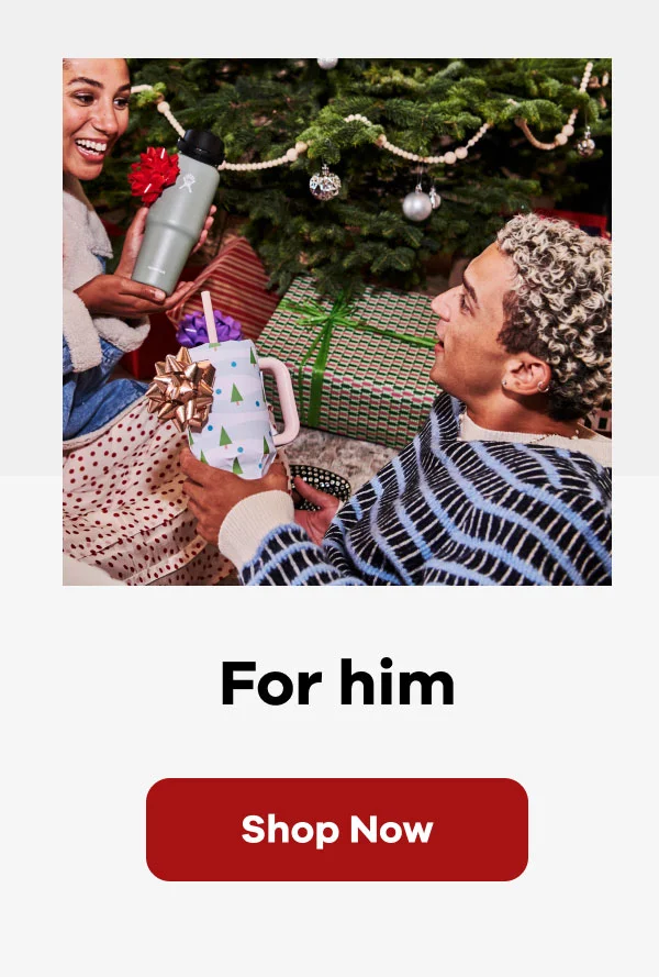 For Him | Shop Now