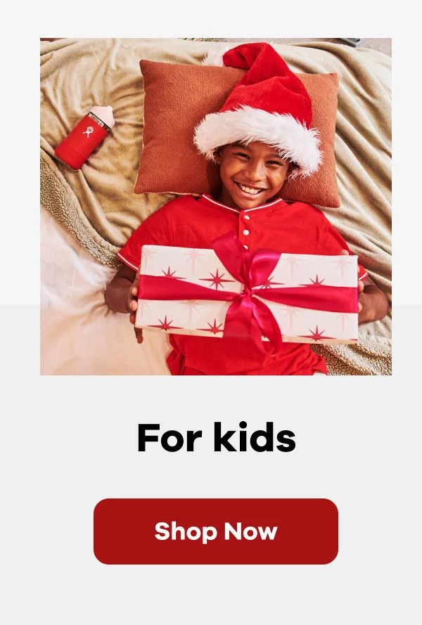 For Kids | Shop Now