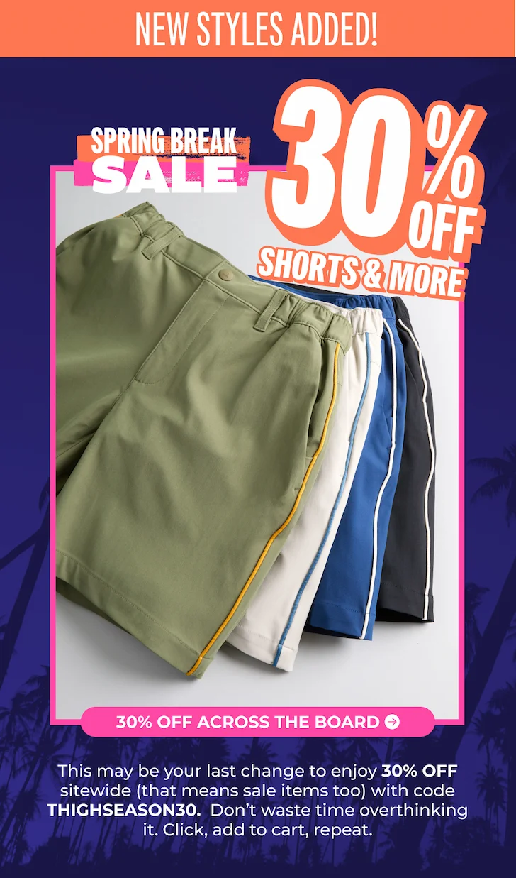 This may be your last change to enjoy 30% OFF sitewide (that means sale items too) with code THIGHSEASON30.  Don’t waste time overthinking it. Click, add to cart, repeat.