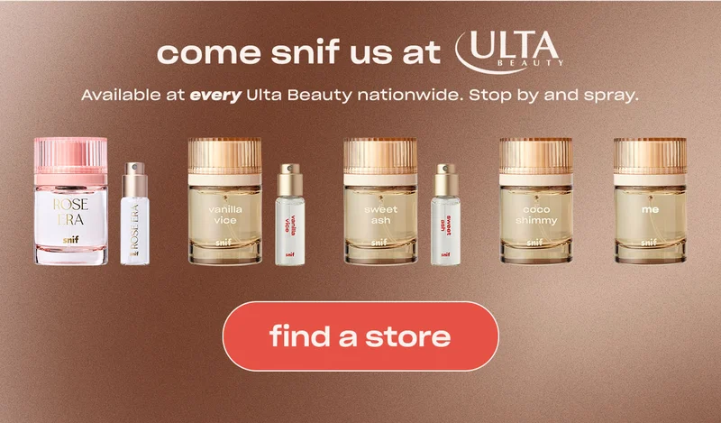 come snif us at Ulta Beauty.  Available at every Ulta Beauty nationwide. Stop by and spray.  [find a store]