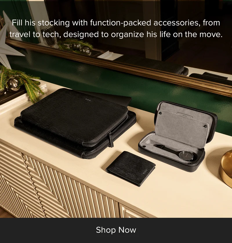 Fill his stocking with function packed accessories, from travel to tech, designed to organize his life on the move.