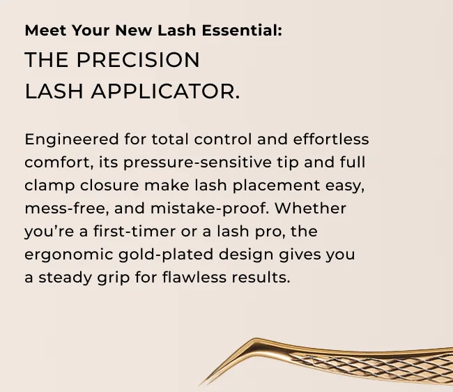 Meet your new lash essential:  The Precision  Lash Applicator.