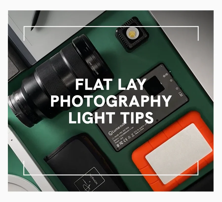 Flat Lay Photography Light Tips