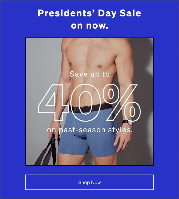 Presidents’ Day Sale on now.