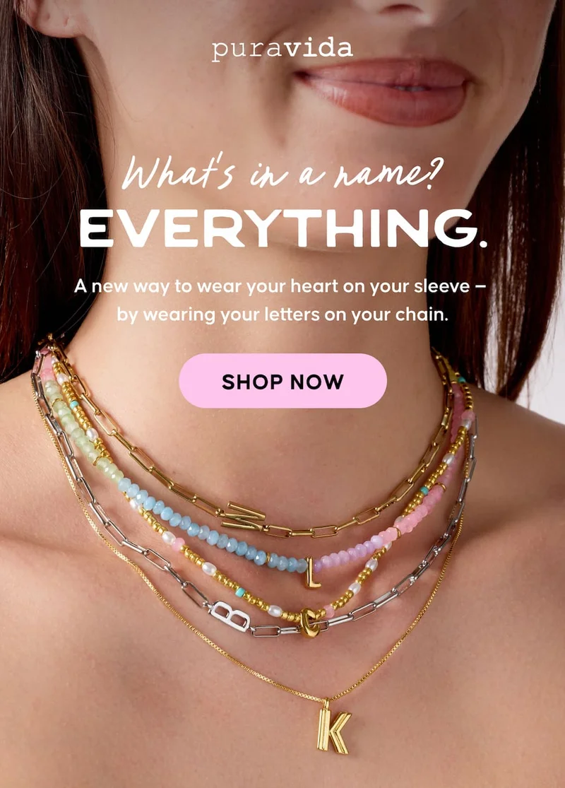 What’s in a name? Everything. A new way to wear your heart on your sleeve — by wearing your letters on your chain. Shop Now