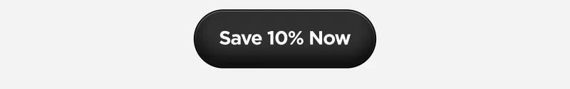 Save 10% Now