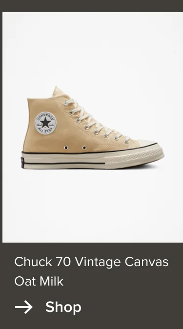 Shop: Chuck 70 Vintage Canvas Oat Milk
