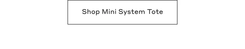 Shop Mini System Tote